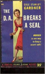 The D.A. Breaks the Seal